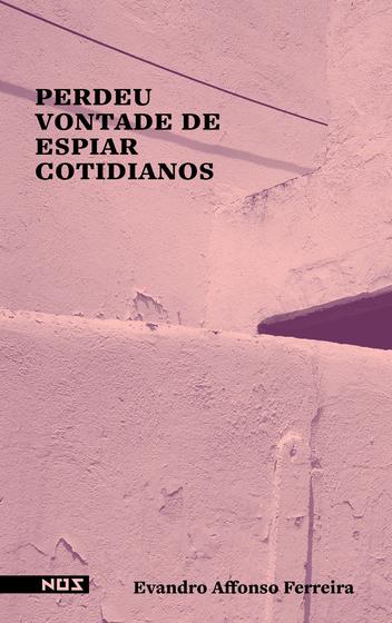 Imagem de Livro - Perdeu vontade de espiar cotidianos