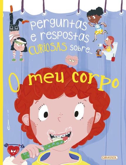 Imagem de Livro - Perguntas e Respostas Curiosas Sobre.... O Meu Corpo