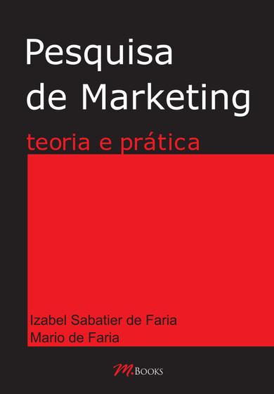 Imagem de Livro - Pesquisa de marketing - teoria e prática