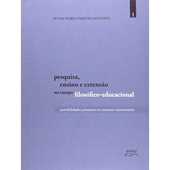 Imagem de Livro Pesquisa, ensino e extensão no campo filos... Vol.2