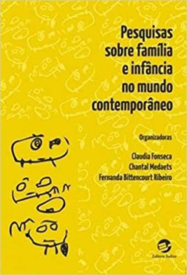 Imagem de Livro - Pesquisas sobre família e infância no mundo contemporâneo