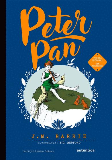 Livro - Peter Pan - (Texto integral - Clássicos Autêntica) Menor preço em Livro - Peter Pan - (Texto integral - Clássicos Autêntica)