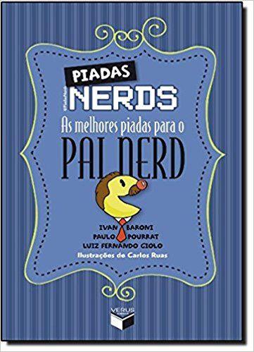 Imagem de Livro - Piadas Nerds: As melhores piadas para o pai nerd