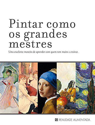 Imagem de Livro - Pintar como os grandes mestres