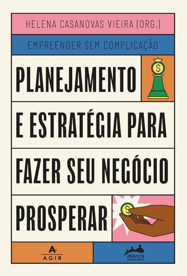 Imagem de Livro - Planejamento e estratégia para fazer seu negócio prosperar