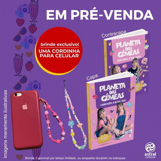 Imagem de Livro - Planeta das Gêmeas - O mundo incrível de Melissa e Nicole + cordinha para celular