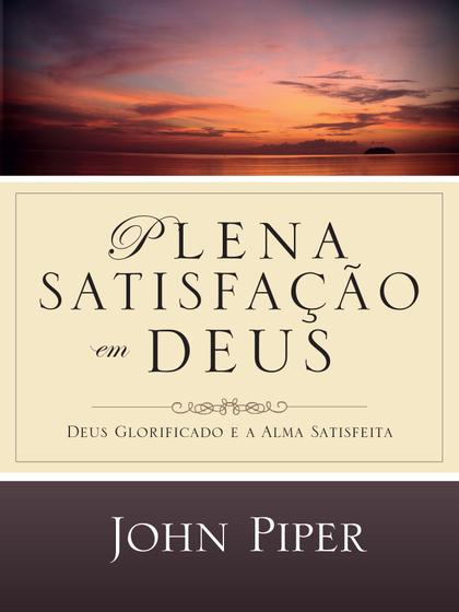 Imagem de Livro - Plena satisfação em Deus