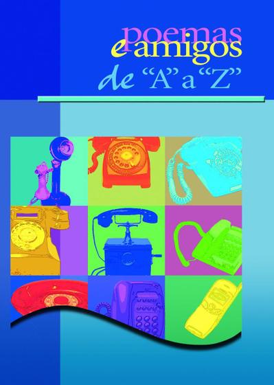 Imagem de Livro - Poemas e amigos de A a Z (capa azul)