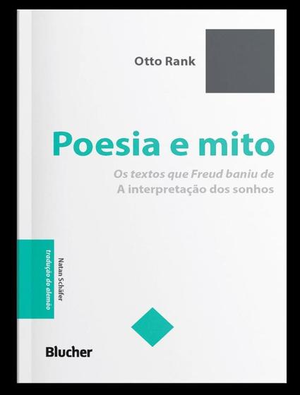 Imagem de Livro - Poesia E Mito - Os Textos Que Freud Baniu De "A Interpretacao Dos Sonhos"