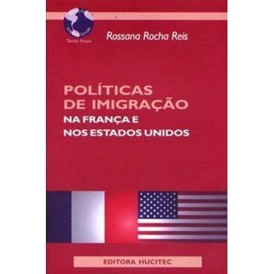 Imagem de Livro - Políticas de Imigração na França e nos Estados Unidos