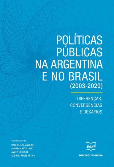 Imagem de Livro - Políticas Públicas na Argentina e no Brasil (2003-2020)