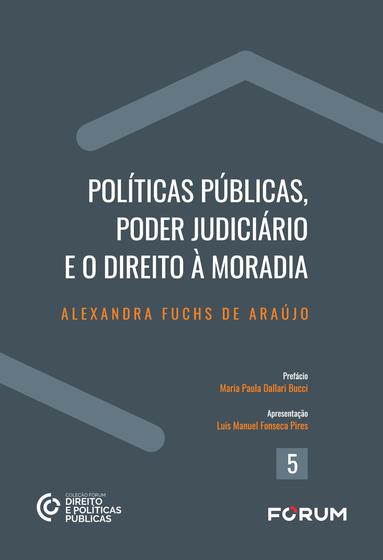 Imagem de Livro - Políticas Públicas, Poder Judiciário e o Direito à Moradia