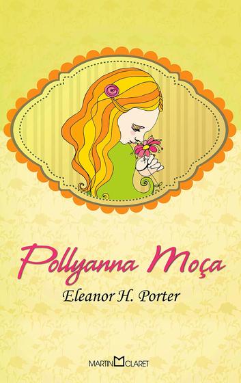 Imagem de Livro - Pollyanna moça