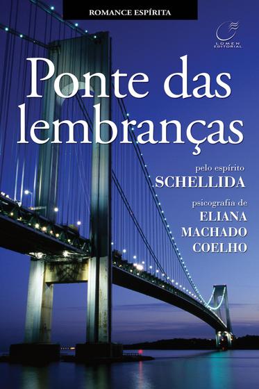 Imagem de Livro - Ponte das lembranças