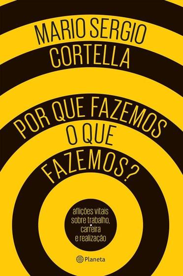 Livro - Por que fazemos o que fazemos? Imagem de Livro - Por que fazemos o que fazemos?