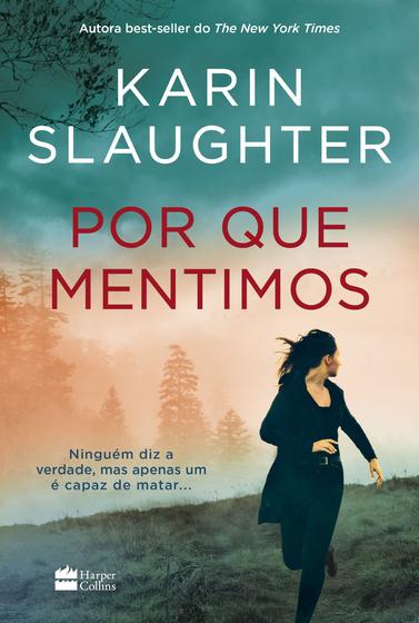 Imagem de Livro - Por que mentimos – Novo livro da série Will Trent