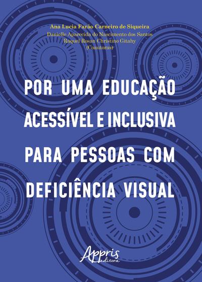 Imagem de Livro - Por uma educação acessível e inclusiva para pessoas com deficiência visual