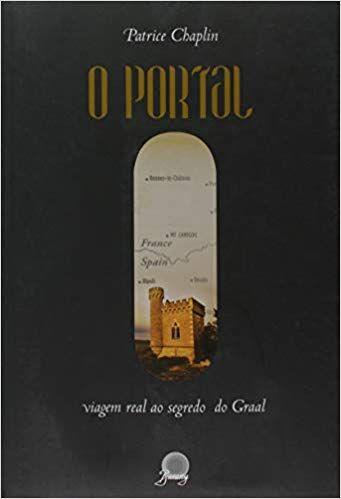 Imagem de Livro - PORTAL, O - VIAGEM REAL AO SEGREDO DO GRAAL