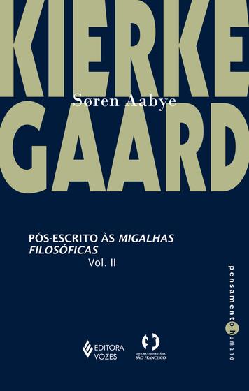 Imagem de Livro - Pós-escrito às migalhas filosóficas vol. II