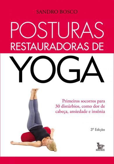 Imagem de Livro - Posturas restauradoras de yoga