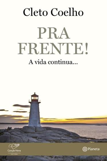 Livro - Pra frente - A vida continua Imagem de Livro - Pra frente - A vida continua