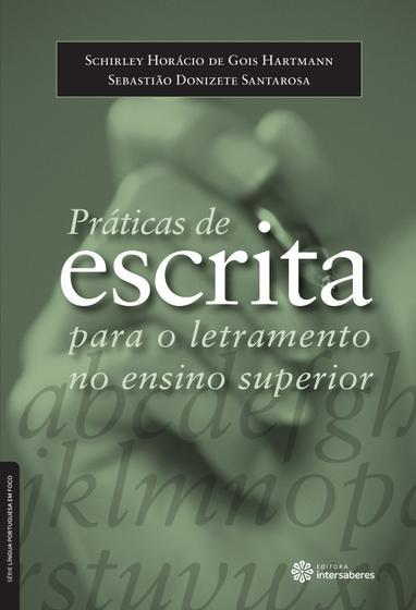 Imagem de Livro - Práticas de escrita para o letramento no ensino superior