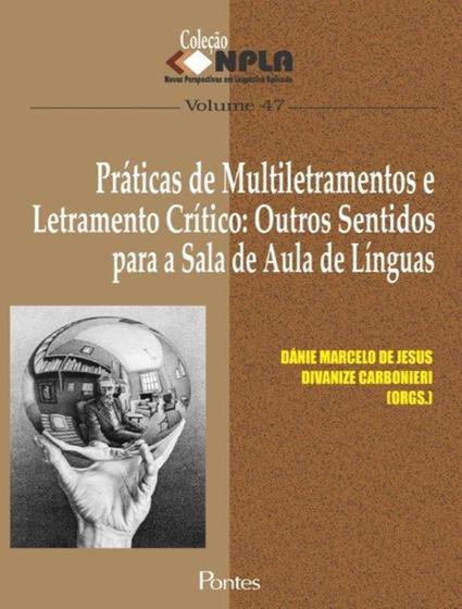 Imagem de Livro - Praticas De Multiletramentos E Letramento Critico