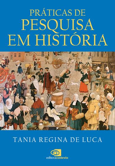 Imagem de Livro - Práticas de pesquisa em história