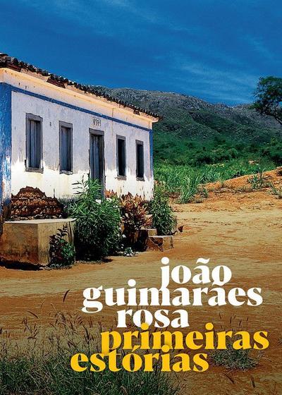 Livro: Primeiras Estórias - João Guimarães Rosa - Outros Livros ...