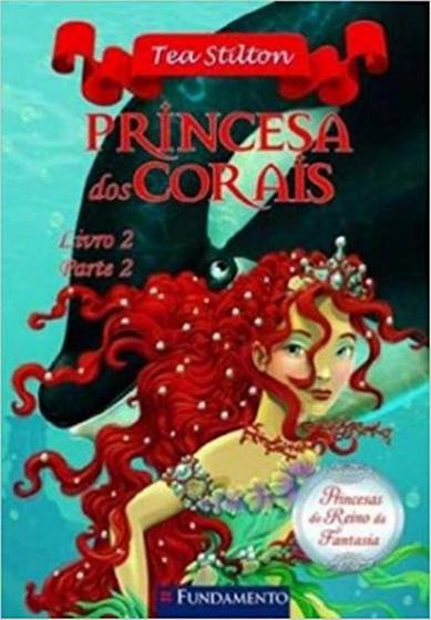 Imagem de Livro - Princesas Do Reino Da Fantasia - Princesa Dos Corais (Livro 2 - Parte 2)