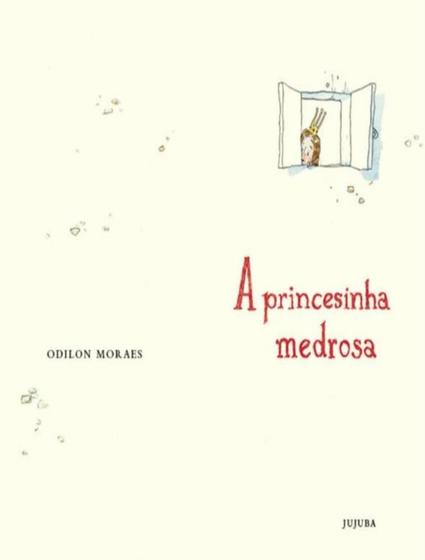 Imagem de Livro - Princesinha Medrosa, A - JUJUBA