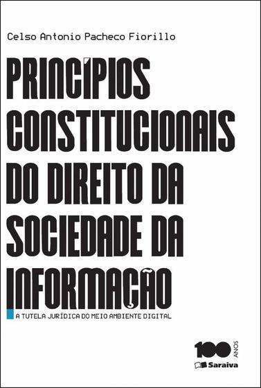 Imagem de Livro - Princípios constitucionais do direito da sociedade da informação - 1ª edição de 2015