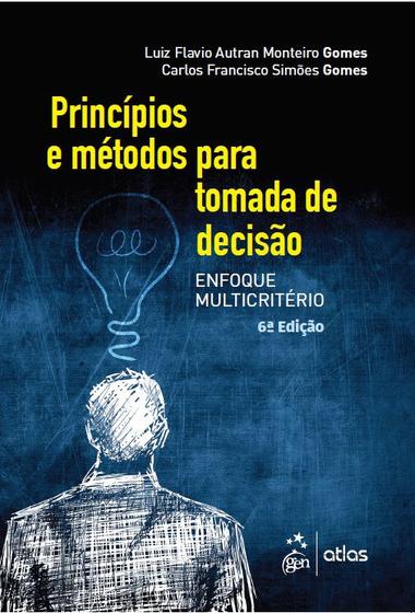 Imagem de Livro - Princípios e Métodos para Tomada de Decisão Enfoque Multicritério