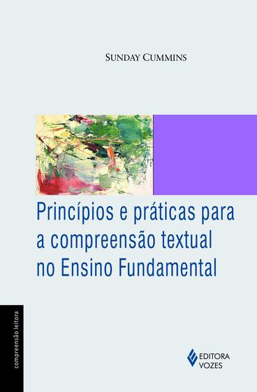 Imagem de Livro - Princípios e práticas para a compreensão textual no Ensino Fundamental