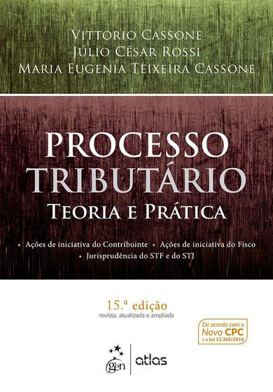 Imagem de Livro - Processo Tributário - Teoria e Prática