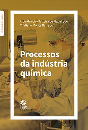 Imagem de Livro - Processos da Indústria Química