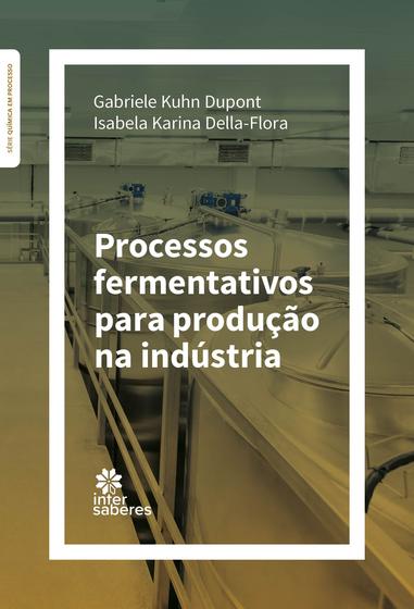 Imagem de Livro - Processos fermentativos para produção na indústria