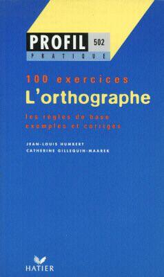 Imagem de Livro - Profil - l orthographe 100 exercices