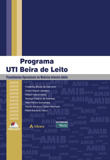Imagem de Livro - Programa UTI beira de leito - procedimentos operacionais em medicina intensiva adulto - AMIB