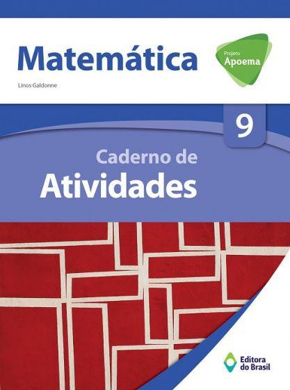 Imagem de Livro - Projeto Apoema Matemática - Caderno de atividades - 9º Ano - Ensino fundamental II
