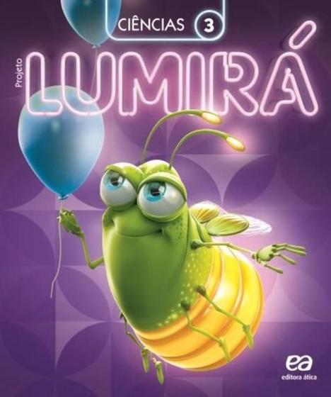 Livro - Projeto Lumirá - Ciências - 3º Ano Menor preço em Livro - Projeto Lumirá - Ciências - 3º Ano