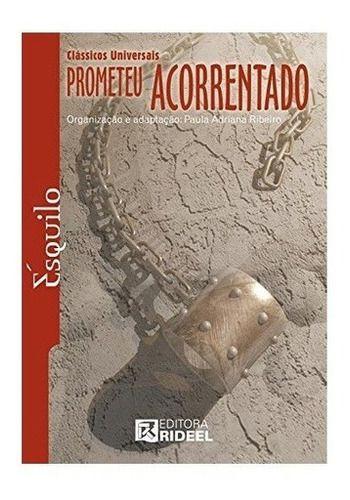 Imagem de Livro Prometeu Acorrentado - Ésquilo - Tragédias Gregas - Editora Bicho Esperto