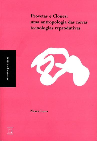 Imagem de Livro - Provetas e clones