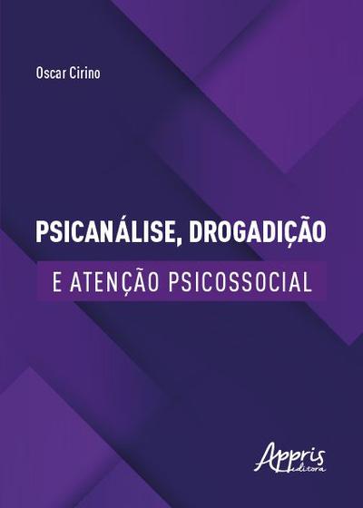 Imagem de Livro - Psicanálise, Drogadição e Atenção Psicossocial