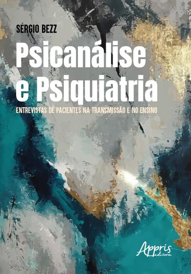 Imagem de Livro - Psicanálise e Psiquiatria