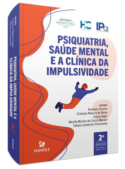 Imagem de Livro - Psiquiatria, saúde mental e a clínica da impulsividade