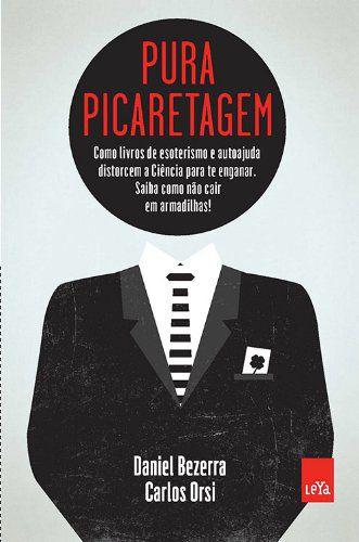 Imagem de Livro - Pura picaretagem