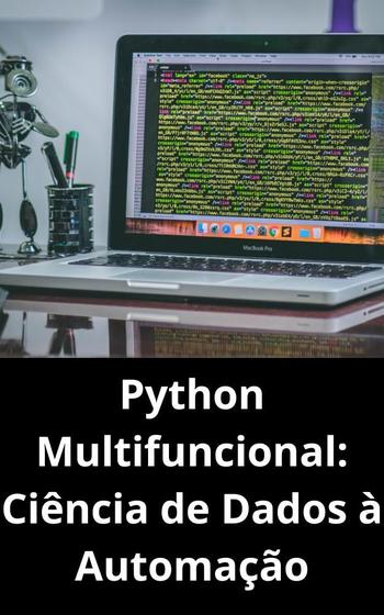 Imagem de Livro Python Multifuncional Ciência de Dados à Automação - DUKE EDITORA 