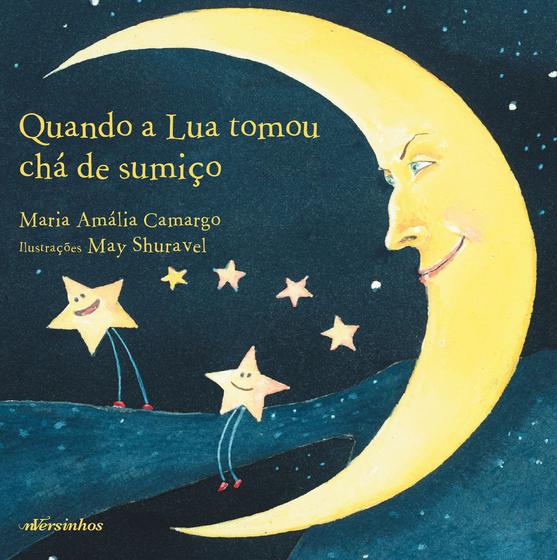 Imagem de Livro - Quando a Lua Tomou Chá de Sumiço