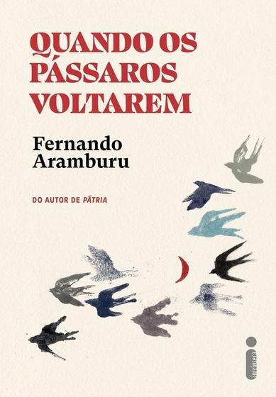 Imagem de Livro Quando os Pássaros Voltarem Fernando Aramburu